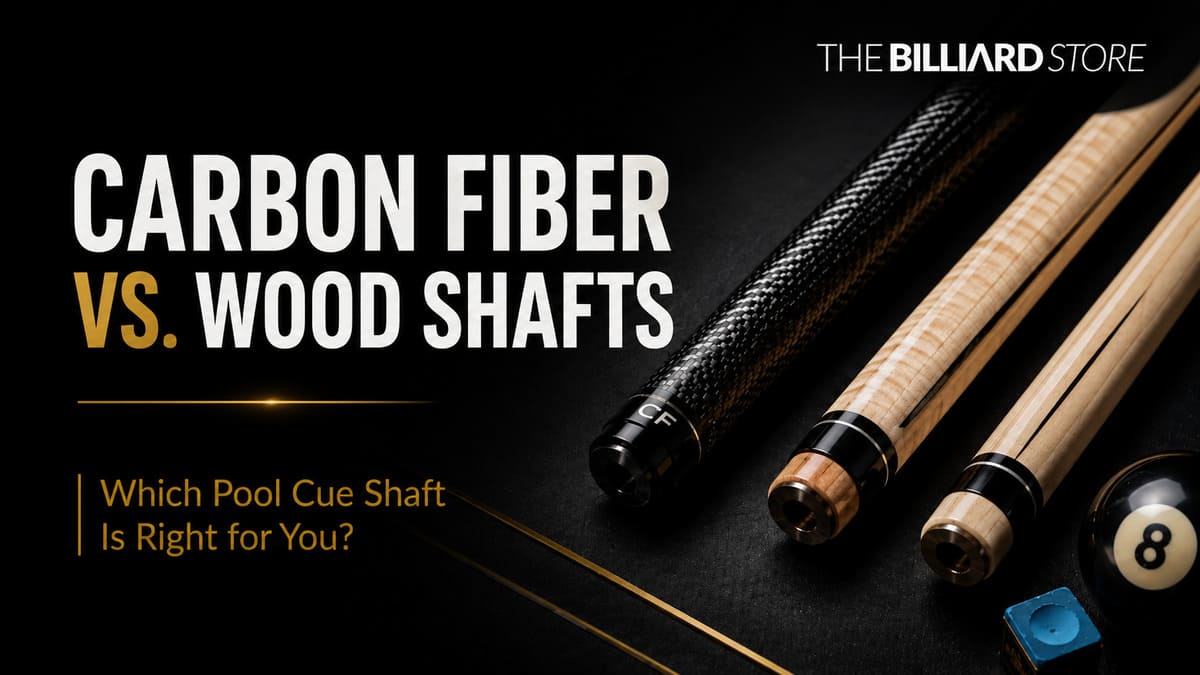Carbon-Fiber vs. Wood Pool Cue Shafts: Which One Is Right for You?